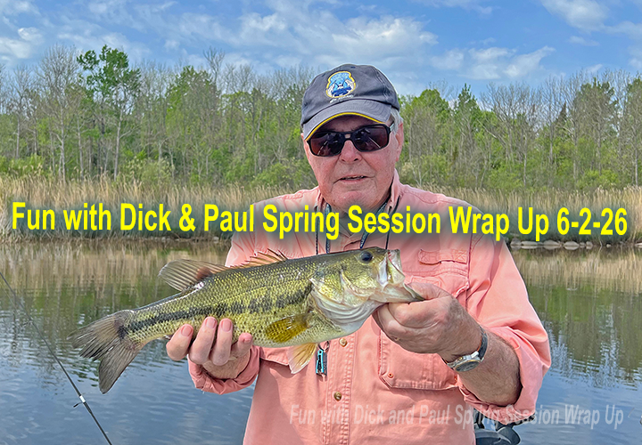 image links to fishing report by Jeff Sundin about his Fun With Dick and Paul 2026 session